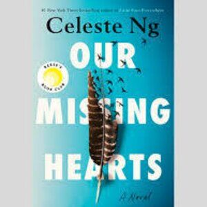 Book - Our Missing Hearts - Celeste Ng